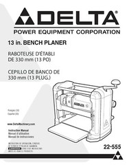 Delta 13″ Bench Planer 22-555 Instruction Manual SPIRAL BOUND