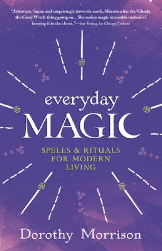 Everyday Magic: Spells & Rituals for Modern Living (Everyday Series) – VERY GOOD