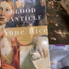 Vampire Chronicles Ser.: Blood Canticle : The Vampire Chronicles by Anne Rice…