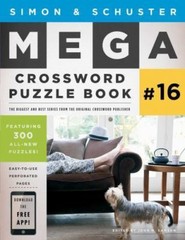 Simon & Schuster Mega Crossword Puzzle Book #16 by Samson, John M.