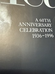 Life Magazine Sixty Years 60th Anniversary Celebration Hardcover Book 1936-1996