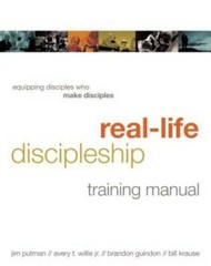 Real-Life Discipleship Training Manual: Equipping Disciples Who Make Di – GOOD