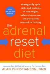 The Adrenal Reset Diet: Strategically Cycle Carbs and Proteins to Lo – VERY GOOD