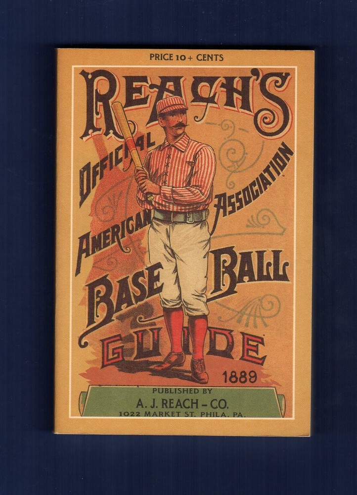 1889 REACH’S A.A. BASEBALL GUIDE ~ 1989 Horton P.C. | 204 pages ~Scarce REPRINT!