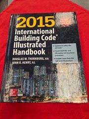 2015 International Building Code Illustrated Handbook Hardcover