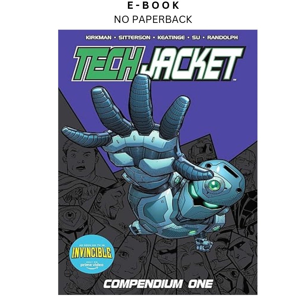 Tech Jacket Compendium Vol. 1 (Invincible), Robert Kirkman 2025