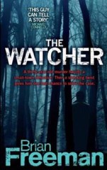 The Watcher – Paperback By Brian Freeman – ACCEPTABLE