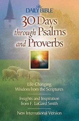 30 Days Through Psalms and Proverbs by Smith, F. Lagard