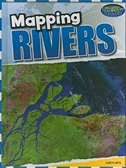 Mapping Rivers Library Binding Sunita Apte