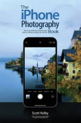 The iPhone Photography Book – Paperback By Kelby, Scott – GOOD