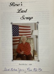 ROSE’S LAST SCRAP. By ROSE NIX LEO. SIGNED. 1990 Paperback.