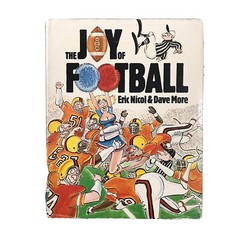 VIntage 1980 The Joy Of Football By Eric Nicol Dave Moore Sports Humor Funny