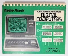 Radio Shack Understanding Digital Computers by Forrest Mims 1978 FE 2nd Printing