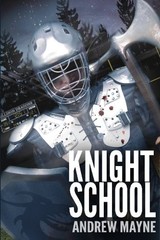 KNIGHT SCHOOL By Andrew Mayne