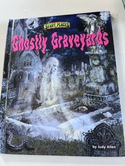 “Ghostly Graveyards” By Judy Allen HC 2016
