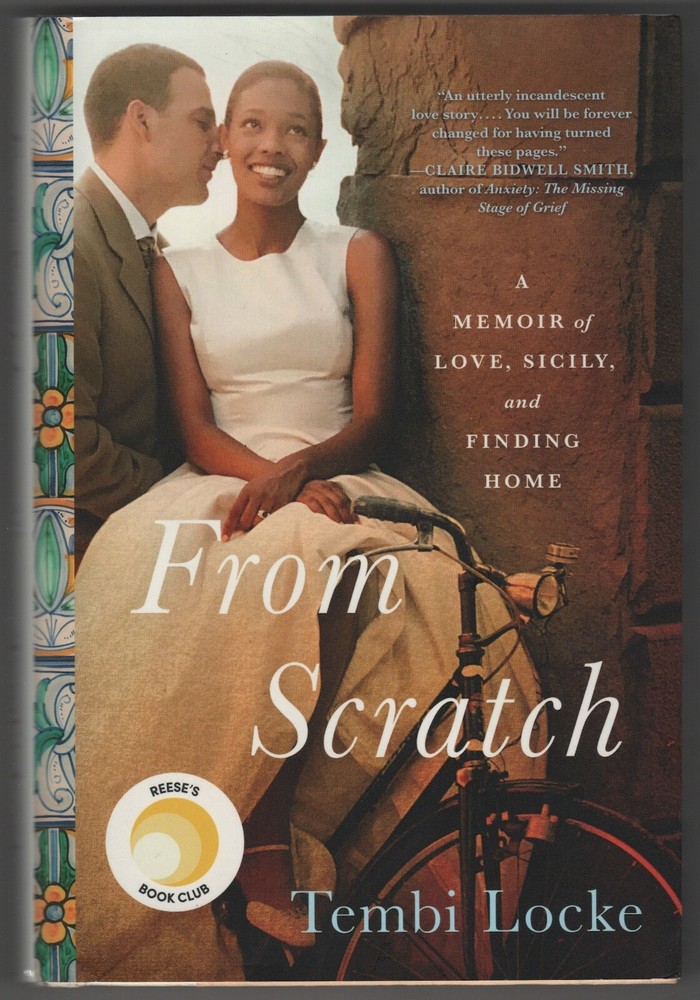 FROM SCRATCH Tembi Locke Inscribed Memoir 1ST/DJ Love Sicily Finding Home
