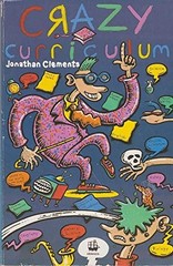 Crazy Curriculum By Jonathan Clements