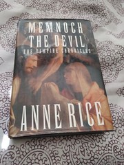 Vampire Chronicles Ser.: Memnoch the Devil : The Vampire Chronicles by Anne Rice