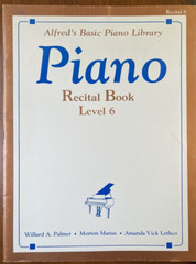 Alfred’s Basic Piano Library: Piano Recital Book Level 6 (2499)