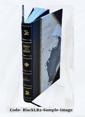 The Tree Of Knowledge A Startling Scientific Study Of The Origin [Leather Bound]