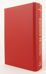 Emperor Huizong by Patricia Ebrey 2014 Harvard Univ Press 12th Century China