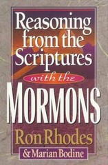 Reasoning from the Scriptures with the Mor- Ron Rhodes, 9781565073289, paperback