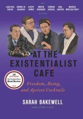 At the Existentialist CafÃ©: Freedom, Being, and Apricot Cocktails with J – GOOD