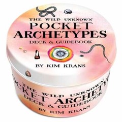 The Wild Unknown Pocket Archetypes Deck by Kim Krans: New