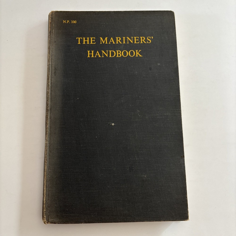 Various Contributors THE MARINERS’ HANDBOOK 1966 Hardback Book