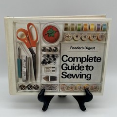 Complete Guide to Sewing by Reader’s Digest 1976 Third Printing Hardcover