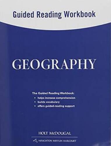 Geography: Guided Reading Workbook – Paperback By HOLT MCDOUGAL – VERY GOOD