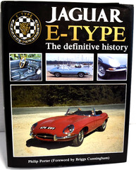 JAGUAR E-TYPE: The Definitive History by Philip Porter 1997 HC *LIKE NEW*