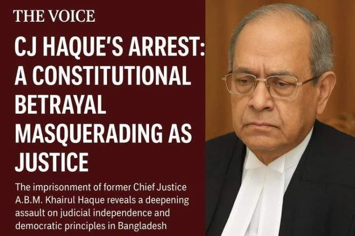 CJ Haque’s Arrest: A Constitutional Betrayal Masquerading as Justice
