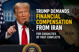 Trump Says US Will Seek Compensation From Iran