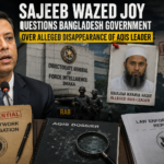 Sajeeb Wazed Joy Questions Bangladesh Government Over Alleged Disappearance of AQIS Leader