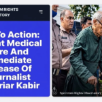 Rights Observatory Calls for Immediate Release and Medical Care for Shahriar Kabir