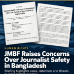 JMBF Briefing Raises Concerns Over Journalist Safety in Bangladesh